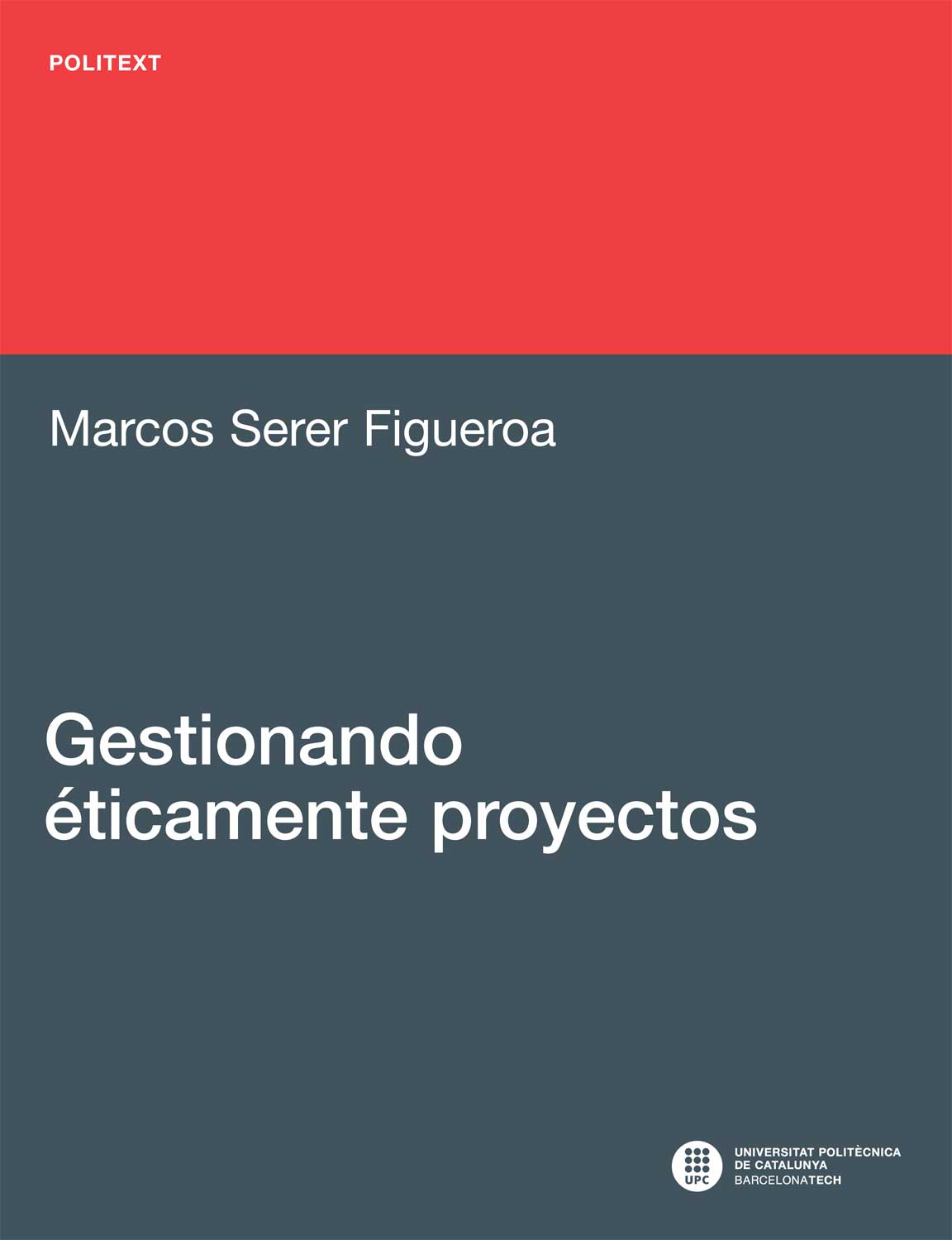 Gestionando éticamente proyectos